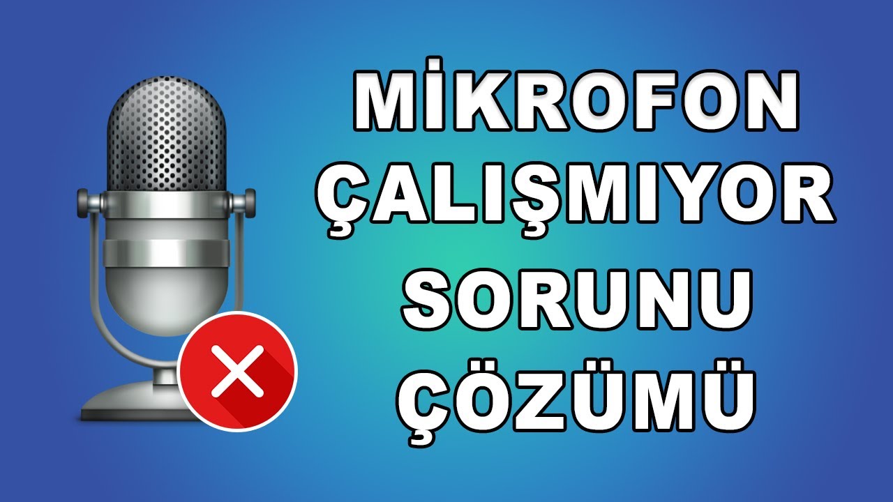 Windows 10 Mikrofon Sorunu Çözümü