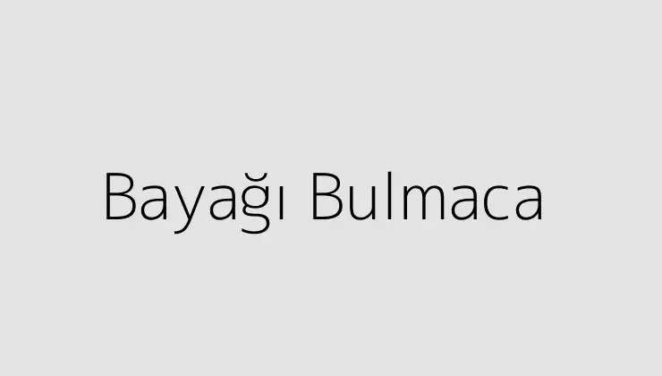 Bayağı Bulmaca