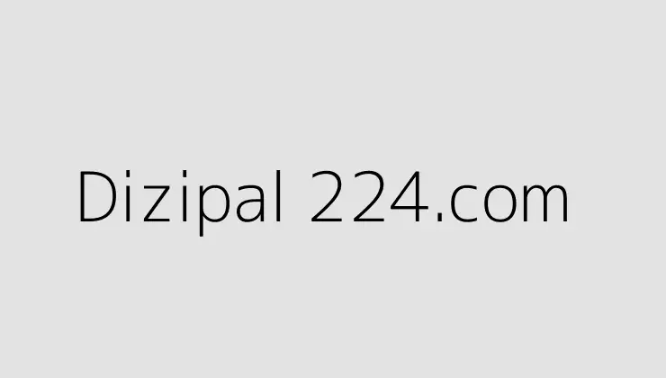 Dizipal 224.com