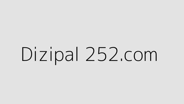 Dizipal 252.com