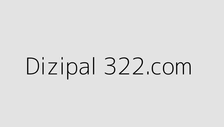 Dizipal 322.com