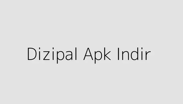 Dizipal Apk Indir