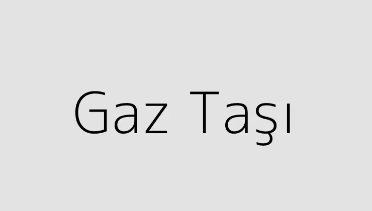 Gaz Taşı