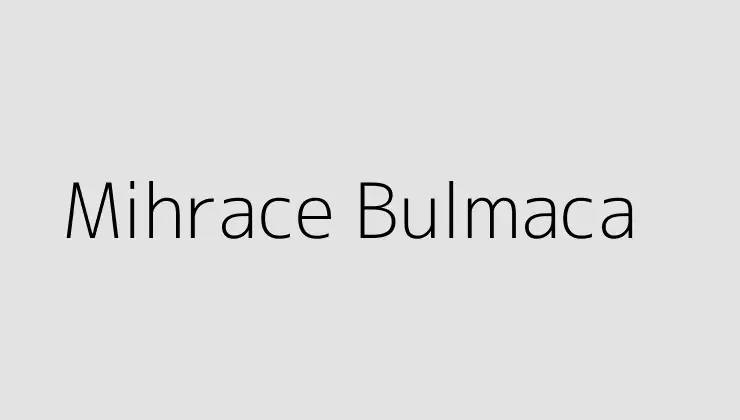 Mihrace Bulmaca