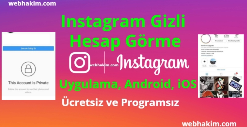 Instagram Gizli Hesap Görme Uygulaması (2023) (Ücretsiz)