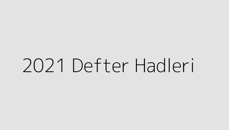 2021 Defter Hadleri