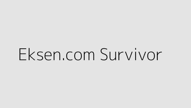 Eksen.com Survivor