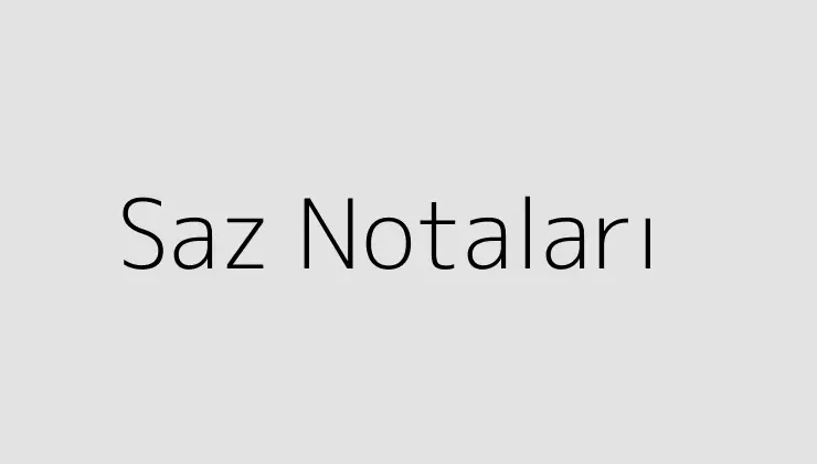 Saz Notaları