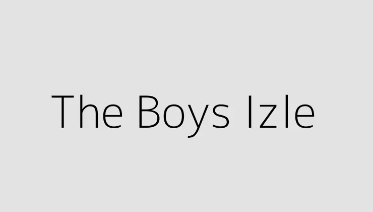 The Boys Izle