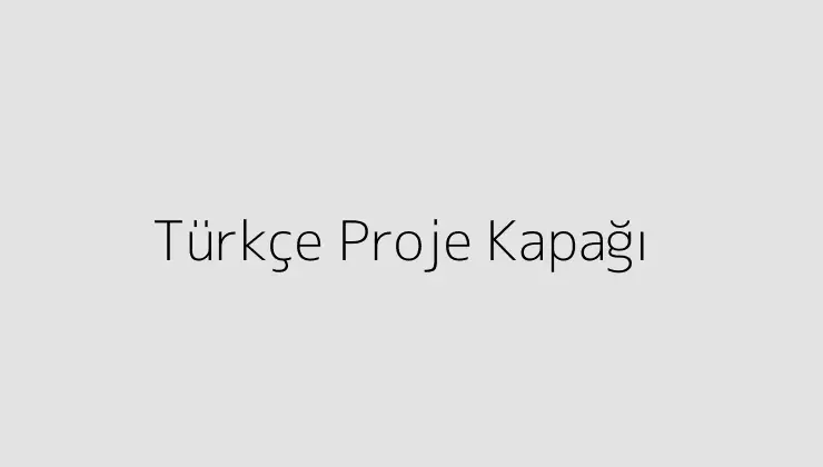 Türkçe Proje Kapağı