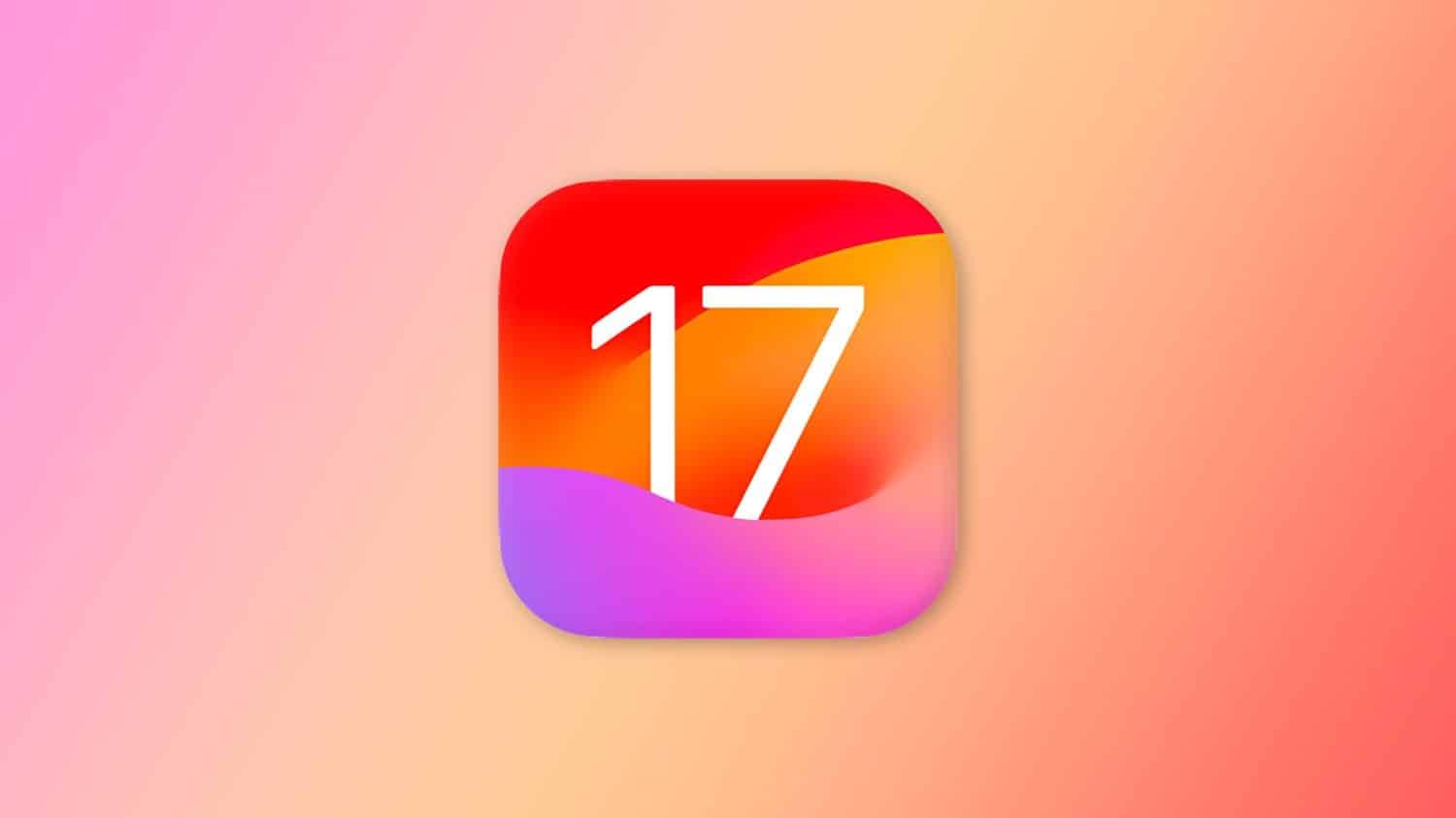 iOS 17 Public Beta ve diğer herkese açık beta’lar çıktı