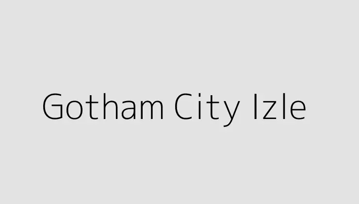 Gotham City Izle