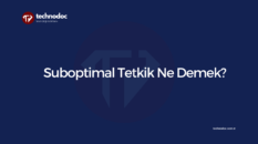 Suboptimal Tetkik Ne Demek?