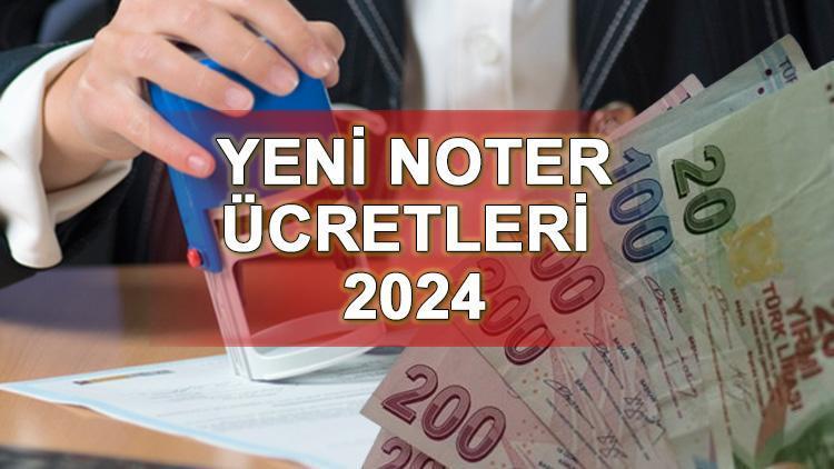 Noter Vekalet Ücreti 2024 (Avukat, Tapu, Araç)